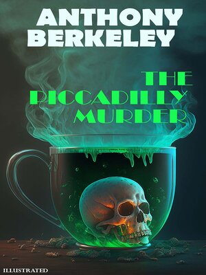 cover image of The Piccadilly Murder. Illustrated